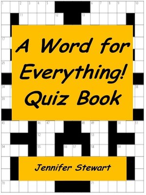 cover image of A Word for Everything! Quiz Book